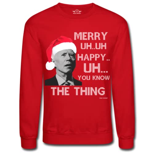 Pesky Patriot Funny Joe Biden Merry UH UH Ugly Christmas Sweater | Hilarious Mumbling Biden Tacky Xmas Pullover Sweatshirt (X-Large) Red
